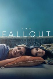 The Fallout 2021 Full Movie Watch Online