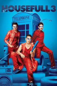 Housefull 3 2016 Hindi Full Movie Watch Online Free Download