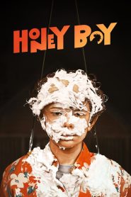 Honey Boy 2019 ORG Hindi Dubbed Full Movie Watch Online Free Download