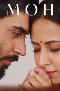 Moh 2022 Punjabi Full Movie HD Watch Online Free Download