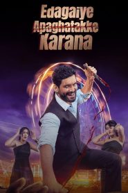 Edagaiye Apaghatakke Karana 2025 ORG Hindi Dubbed Watch Oline Free Download