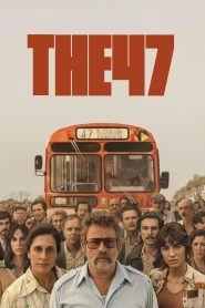 The 47 2024 ORG Hindi Dubbed Full Movie Watch Online Free Download