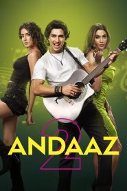 Andaaz 2 2025 Hindi Full Movie Watch Online Free Download