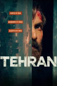 Tehran 2025 Hindi Full Movie Watch Online Free Download