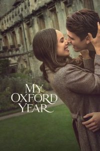My Oxford Year 2025 ORG Hindi Dubbed Full Movie Watch Online Free Download